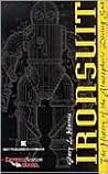 Ironsuit: The History of the Atmospheric Diving Suit