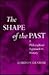 The Shape of the Past: A Ph...