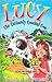 Lucy, the Curiously Comical Cow (Julius and Friends)