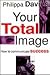 Your Total Image: How to Co...