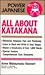 All About Katakana (Power Japanese Series) (English and Japanese Edition)