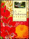 The Victorian Garden (Hardcover)