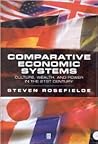Comparative Economic Systems: Culture, Wealth, and Power in the 21st Century