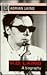 R.D. Laing: A Biography