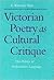 Victorian Poetry As Cultural Critique: The Politics of Performative Language (Victorian Literature and Culture Series)