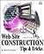 Web Site Construction Tips & Tricks