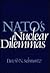 Nato's Nuclear Dilemmas