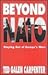 Beyond NATO: Staying Out of...