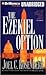 The Ezekiel Option by Joel C. Rosenberg