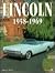 Lincoln 1958-1969