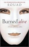 Burned Alive: A V...