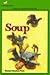 Soup (Soup, #1)