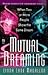 Mutual Dreaming by Linda Lane Magallon
