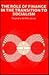 The Role of Finance in the Transition to Socialism