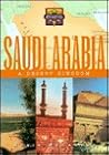 Saudi Arabia: A Desert Kingdom (Discovering Our Heritage)