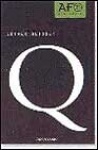 Q by José Ramón Luther Blissett ...