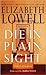 Die in Plain Sight
