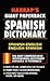 Harrap's Giant Paperback Spanish Dictionary: Spanish-English English-Spanish