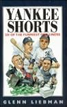 Yankee Shorts: 501 Of the Funniest One-Liners (Shorts Series)