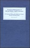 Ancrene Wisse, the Katherine Group, and the Wooing Group (Annotated Bibliographies of Old & Middle English Literature volume 2)