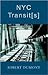 NYC Transit[s]