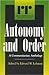 Autonomy and Order