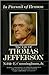 In Pursuit of Reason: The Life of Thomas Jefferson