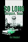 So Long Simpson Texas