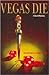Vegas Die