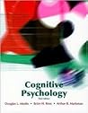 Cognitive Psychology by Douglas L. Medin