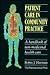 Patient Care in Community Practice by Robin J. Harman
