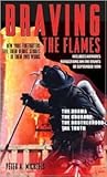 Braving the Flames