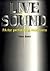 Live Sound: Pa for the Perf...