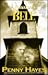 Omaha's Bell by Penny Hayes