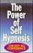 Power of Self Hypnosis: The...