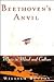 Beethoven's Anvil: Music In Mind And Culture