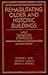 Rehabilitating Older and Historic Buildings: Law, Taxation, Strategies (Real Estate Practice Library)