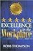 Excellence in the Workplace