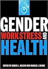 Gender, Work Stress, and Health