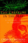 The Creature in the Map: A Journey to El Dorado (Hardcover)