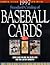 1997 Standard Catalog of Baseball Cards (Standard Catalog of Baseball Cards, 6th ed)