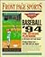 Front Page Sports Baseball `94 by Bill Kunkel