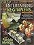 Easy Entertaining for Begin...