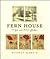 Fern House: A Year in an Artist's Garden