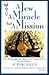 A Jew a Miracle and a Mission