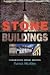 Stone Buildings: Conservation, Repair, Building