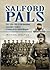 Salford Pals - A History of...