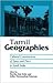 Tamil Geographies: Cultural...
