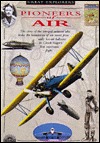 Pioneers of the Air (Great Explorers Series)