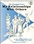 My Relationships With Others by Kino Learning Ctr
